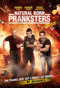 دانلود فیلم Natural Born Pranksters 2016109280-1537010920