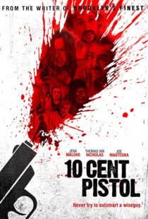 دانلود فیلم 10 Cent Pistol 2014106666-831596305
