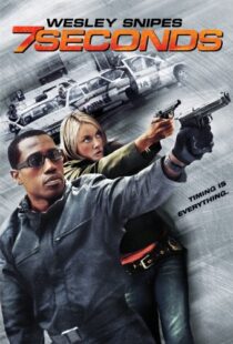 دانلود فیلم 7 Seconds 2005105683-1351585877