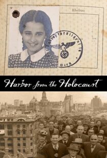 دانلود مستند Harbor from the Holocaust 2020102405-2139959698
