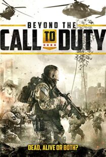 دانلود فیلم Beyond the Call to Duty 2016110144-1676533560