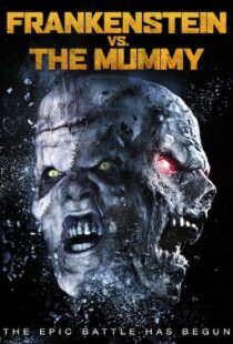 دانلود فیلم Frankenstein vs. the Mummy 2015108054-1949963144