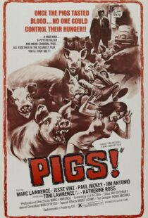 دانلود فیلم Pigs 2007106593-111086199