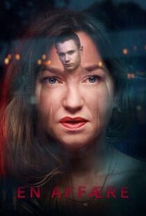 دانلود فیلم An Affair 2018102944-1245751540