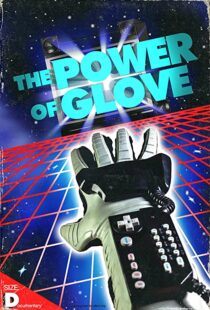 دانلود مستند The Power of Glove 2017103741-943777319