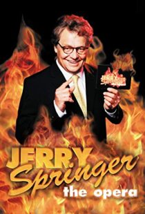 دانلود فیلم Jerry Springer: The Opera 2005102465-1199258175