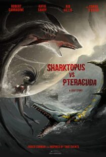 دانلود فیلم Sharktopus vs. Pteracuda 2014108532-275130050