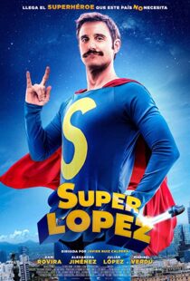 دانلود فیلم Superlopez 2018103195-1464230152