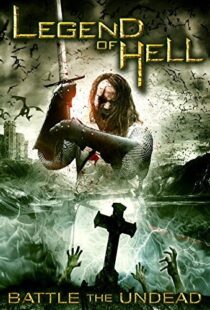 دانلود فیلم Legend of Hell 2012109524-1994903039