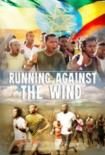 دانلود فیلم Running Against the Wind 2019105042-939327447