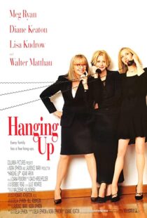دانلود فیلم Hanging Up 2000105957-732530406
