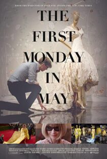 دانلود مستند The First Monday in May 2016107686-1173607639