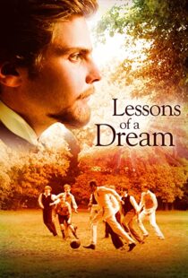 دانلود فیلم Lessons of a Dream 2011103400-1172739693