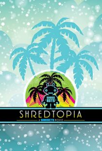 دانلود فیلم Shredtopia 2015101388-1763424651
