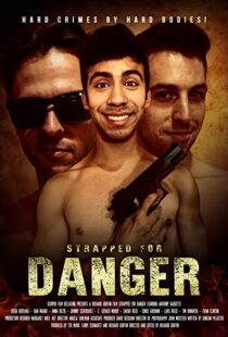 دانلود فیلم Strapped for Danger 2017103188-429110342