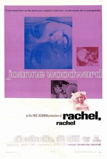 دانلود فیلم Rachel, Rachel 1968109952-1972644849