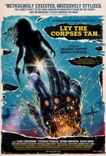 دانلود فیلم Let the Corpses Tan 2017108260-226198872
