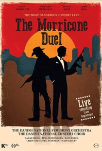 دانلود مستند The Most Dangerous Concert Ever: The Morricone Duel 2018101184-703390821