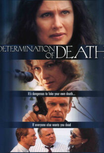 دانلود فیلم Determination of Death 2001102370-1492145097