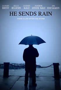 دانلود فیلم He Sends Rain 2017104460-307201372