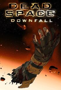 دانلود انیمیشن Dead Space: Downfall 2008109152-124569707