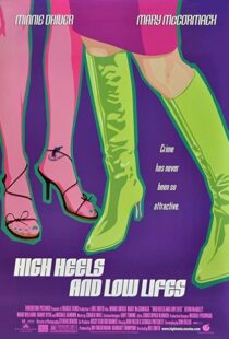 دانلود فیلم High Heels and Low Lifes 2001103906-694827998