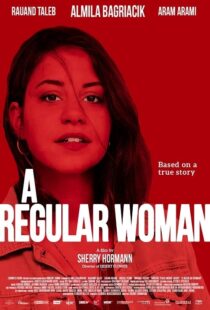 دانلود فیلم A Regular Woman 2019102731-541197456