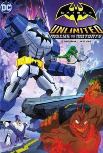 دانلود انیمیشن Batman Unlimited: Mechs vs. Mutants 2016106333-644912737
