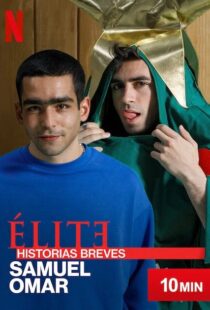 دانلود سریال Elite Short Stories: Samuel Omar108234-299278444