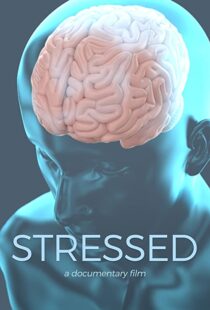 دانلود مستند Stressed 2019113505-1514989526