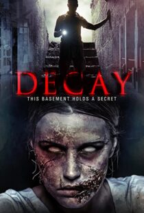دانلود فیلم Decay 2015111116-1524673119