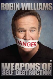 دانلود مستند Robin Williams: Weapons of Self Destruction 2009114059-1811438948