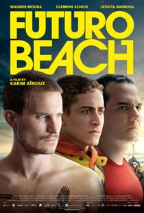 دانلود فیلم Futuro Beach 2014114797-1662468337