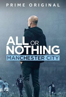 دانلود مستند All or Nothing: Manchester City111563-510871368