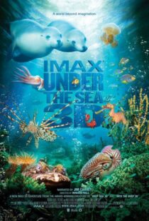 دانلود مستند Under the Sea 3D 2009110777-60915912