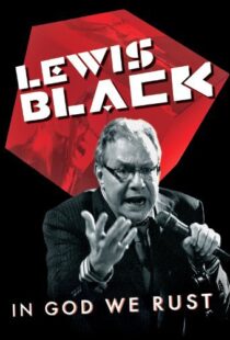 دانلود مستند Lewis Black: In God We Rust 2012113788-253676567