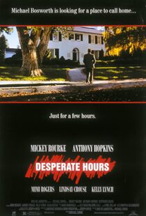 دانلود فیلم Desperate Hours 1990114530-1577341304
