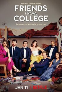 دانلود سریال Friends from College110460-1252358488