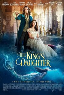 دانلود فیلم The King’s Daughter 2022114142-1041067049