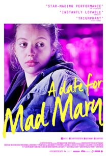 دانلود فیلم A Date for Mad Mary 2016111734-446615220