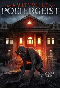 دانلود فیلم An Amityville Poltergeist 2020114733-2001376728