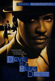 دانلود فیلم Devil in a Blue Dress 1995114533-387968236