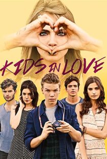دانلود فیلم Kids in Love 2016111380-434493605