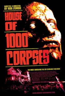 دانلود فیلم House of 1000 Corpses 2003111362-546824268