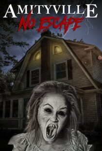 دانلود فیلم Amityville: No Escape 2016114726-1300732555
