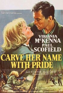 دانلود فیلم Carve Her Name with Pride 1958114519-1958172625