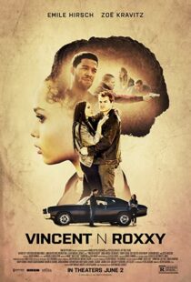 دانلود فیلم Vincent N Roxxy 2016111065-1744905643