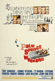 دانلود فیلم Palm Springs Weekend 1963114969-1094081572