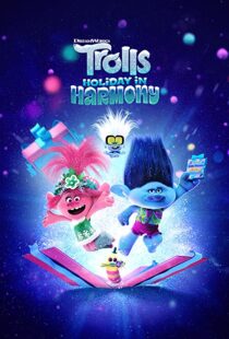 دانلود انیمیشن Trolls Holiday in Harmony 2021112039-10617801