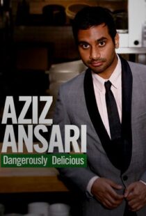 دانلود فیلم Aziz Ansari: Dangerously Delicious 2012111920-1405429856